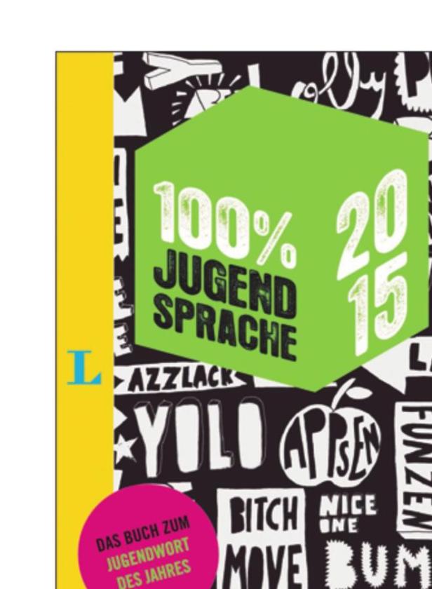 Buch: 100 Prozent Jugendsprache 2015, Verlag Lange…