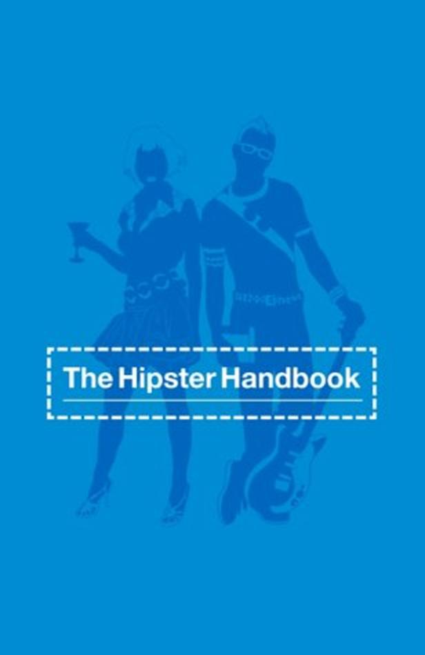 Das Cover des Buches „The Hipster Handbook“ zeigt stilisierte Hipster-Silhouetten.