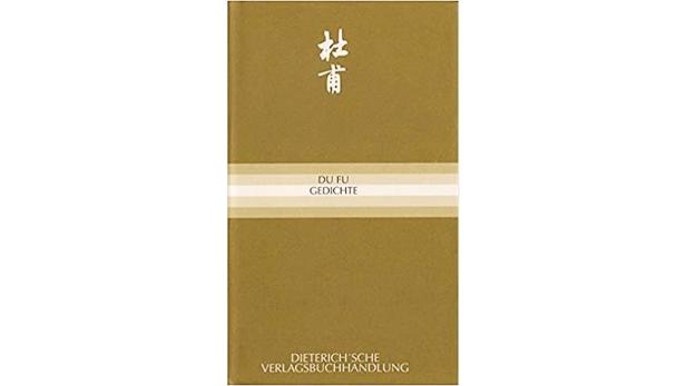 Buch der Woche: Peter Rosei über „Gedichte“ von Du Fu