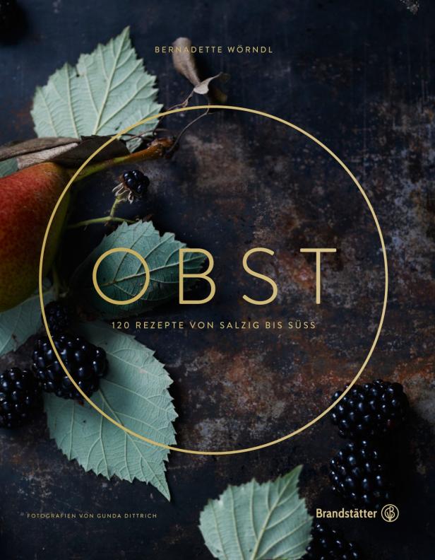 Das Cover des Buches „Obst: 120 Rezepte von salzig bis süß“ von Bernadette Wörndl mit Birnen und Brombeeren.