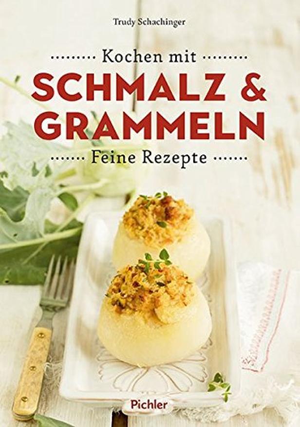Das Cover des Kochbuchs „Kochen mit Schmalz & Grammeln“ von Trudy Schachinger mit gefüllten Kohlrabis.