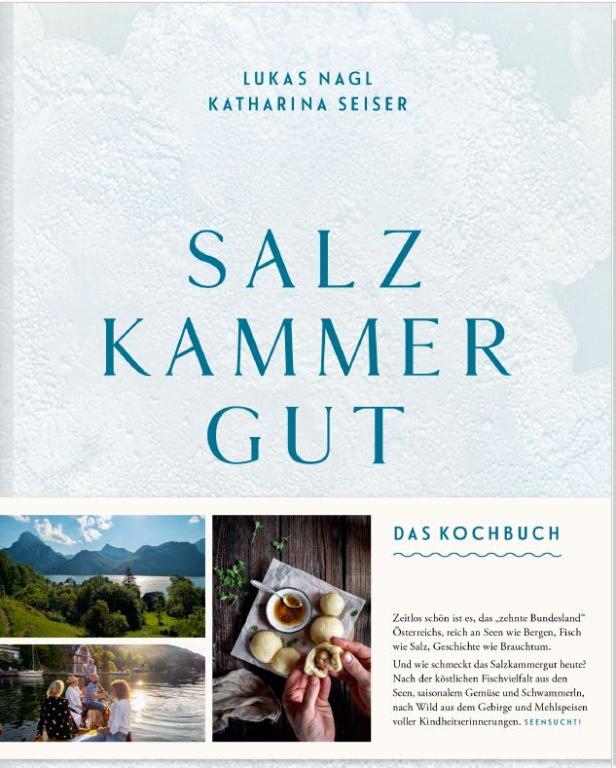 Das Cover des Kochbuchs „Salzkammergut“ von Lukas Nagl und Katharina Seiser.