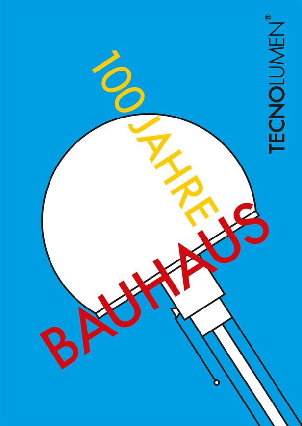Ein Plakat zum 100-jährigen Bauhaus-Jubiläum mit einer stilisierten Lampe.