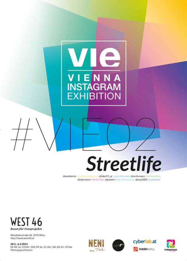 Ein Plakat für die „Vienna Instagram Exhibition #VIE02 Streetlife“.
