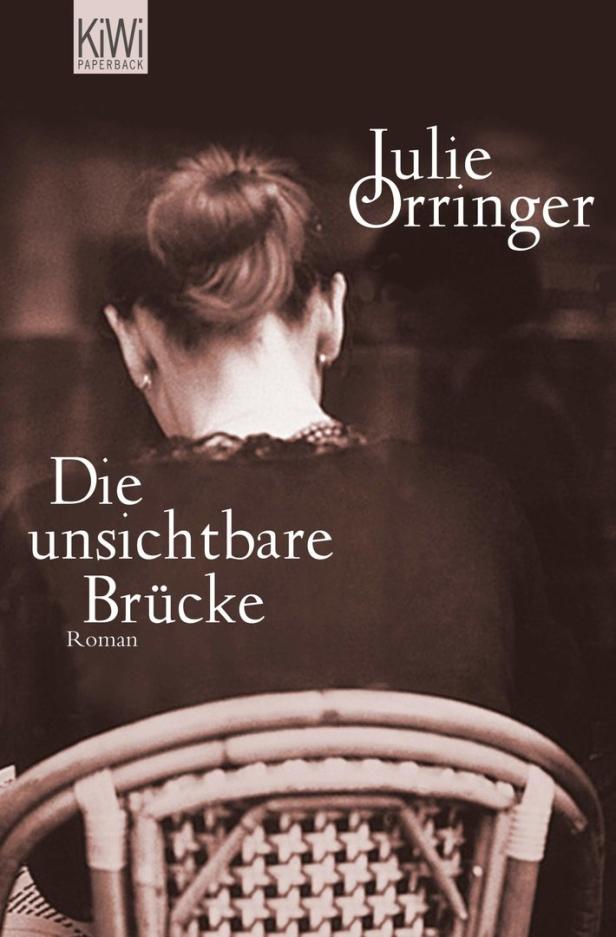 Das Buch „Die unsichtbare Brücke“ von Julie Orringer, veröffentlicht von KiWi Paperback.