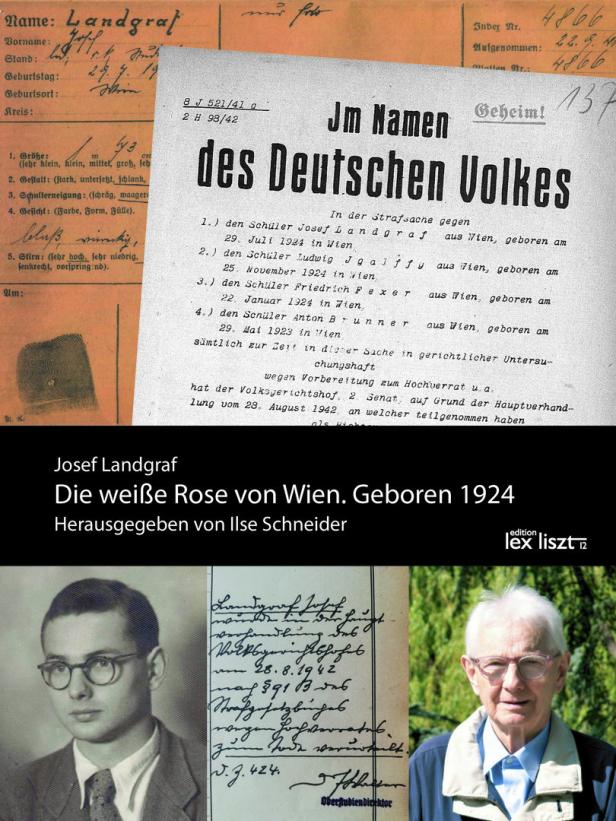 NS-Widerstandskämpfer: Die Weiße Rose von Wien