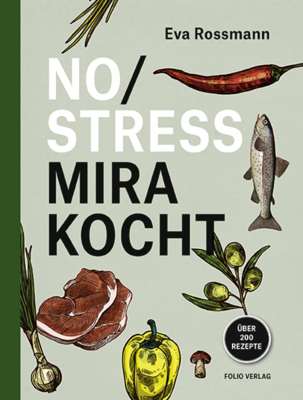 Das Cover des Kochbuchs „No/Stress – Mira kocht“ von Eva Rossmann mit Illustrationen von Lebensmitteln.