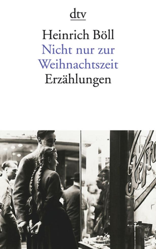 Das Cover des Buches „Nicht nur zur Weihnachtszeit“ von Heinrich Böll.
