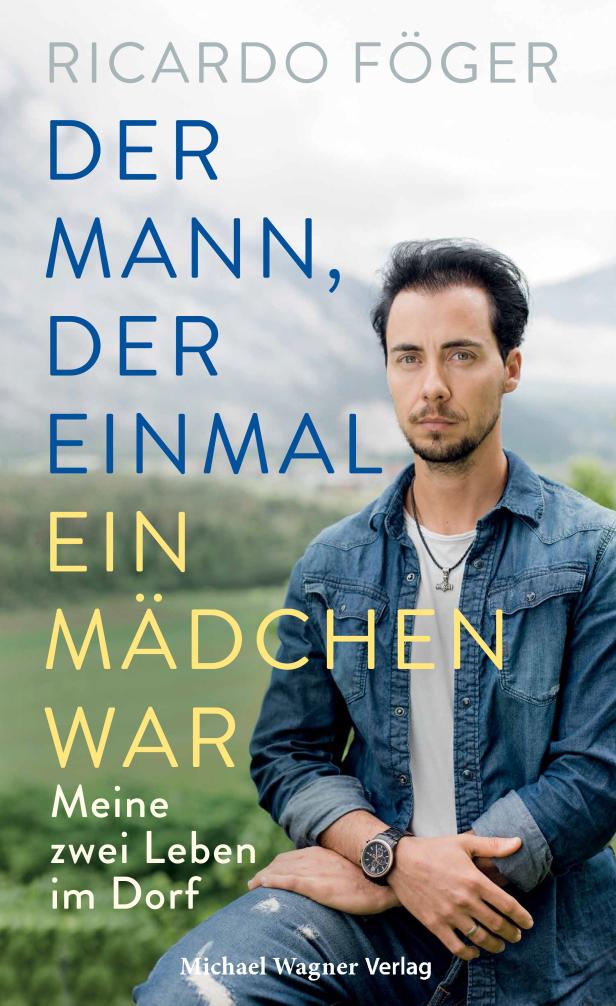 Ein Mann, vermutlich Ricardo Föger, auf dem Cover seines Buches „Der Mann, der einmal ein Mädchen war“.
