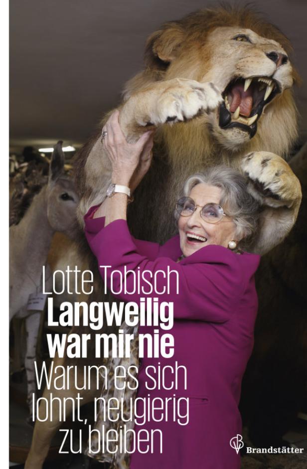 Lotte Tobisch: „Als Sexbombe ungeeignet“