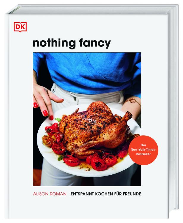 Das Cover des Kochbuchs „Nothing Fancy“ von Alison Roman zeigt ein Brathähnchen mit Tomaten.