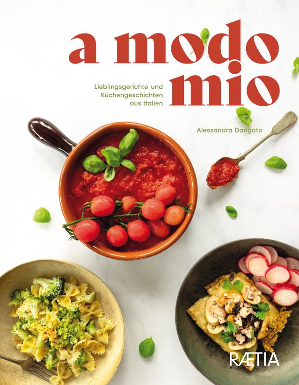 Das Cover des Kochbuchs „A modo mio“ von Alessandra Dorigato zeigt verschiedene italienische Gerichte.