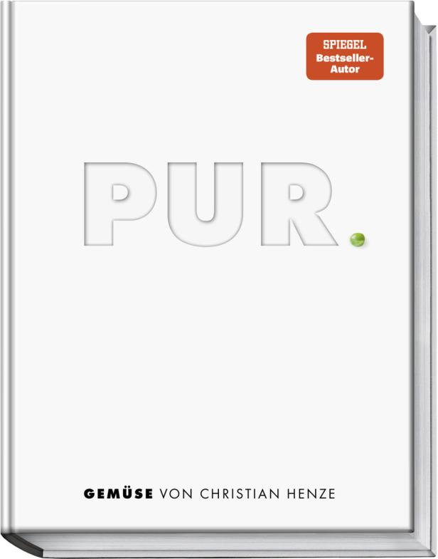 Das Cover des Buches „Pur. Gemüse“ von Christian Henze, einem Spiegel-Bestseller-Autor.
