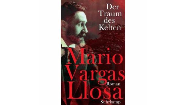 Mario Vargas Llosa: "Der Traum des Kelten"