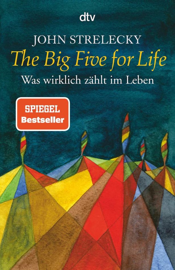 Das Cover des Buches „The Big Five for Life“ von John Strelecky.