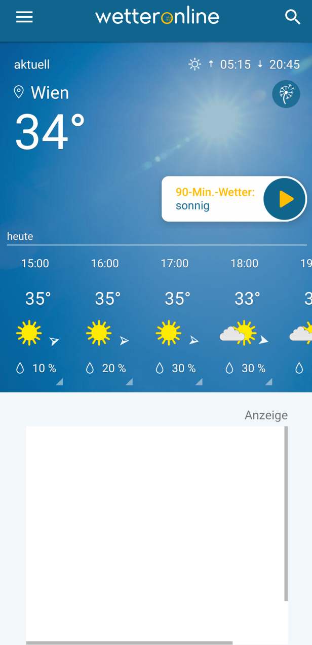 Wettervorhersage für Wien: 34 Grad und sonnig.