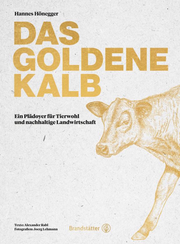 Das Buchcover von Hannes Höneggers „Das goldene Kalb“ mit einer Zeichnung eines Kalbs.