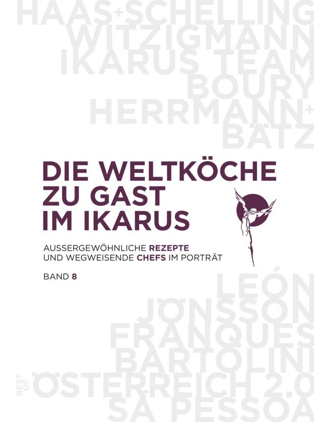 Das Cover von „Die Weltköche zu Gast im Ikarus, Band 8“ mit einer Illustration von Ikarus.