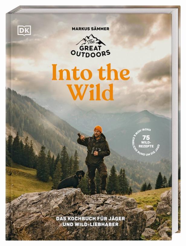 Das Cover des Kochbuchs „Into the Wild“ von Markus Sämmer für Jäger und Wild-Liebhaber mit einem Jäger und seinem Hund in den Bergen.