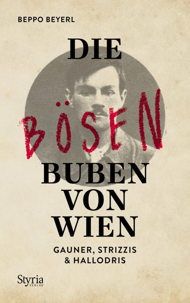 "Die bösen Buben von Wien": Von Strizzis und charmanten Betrügern