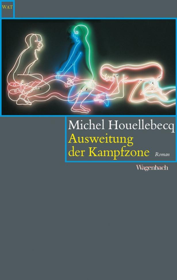Das Buchcover von Michel Houellebecqs „Ausweitung der Kampfzone“ zeigt Neonzeichnungen von Menschen.