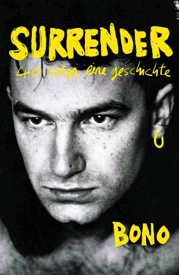 Das Cover von Bono's Autobiografie „Surrender: 40 Songs, eine Geschichte“.
