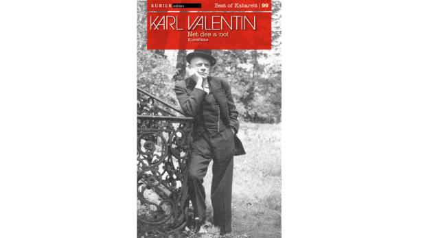 Karl Valentin: Ein Komikergenie