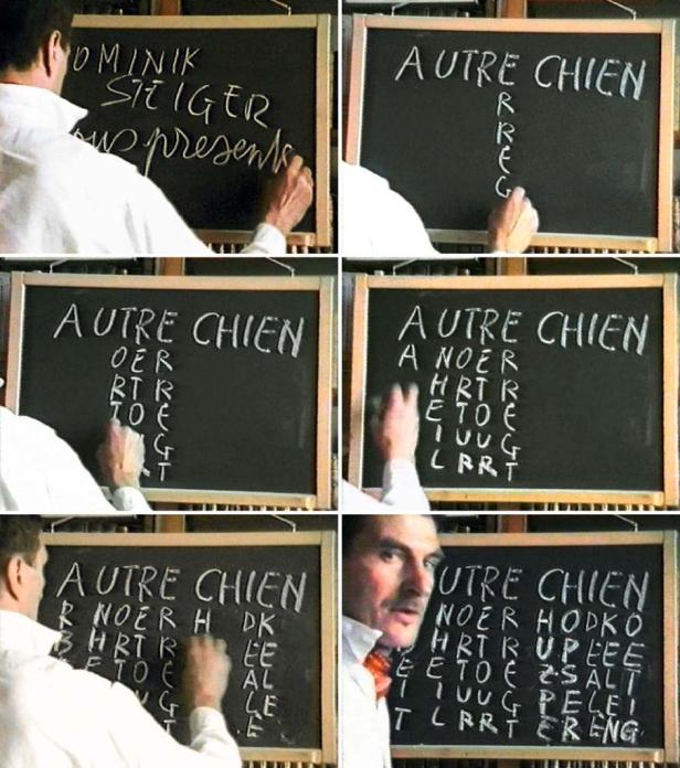 Ein Mann schreibt in sechs Bildern an eine Tafel, auf der „Autre Chien“ steht.