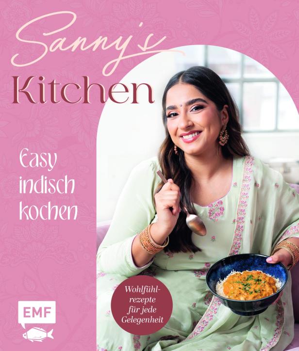 Das Cover von „Sanny's Kitchen: Easy indisch kochen“ mit einer lächelnden Frau, die ein Currygericht hält.