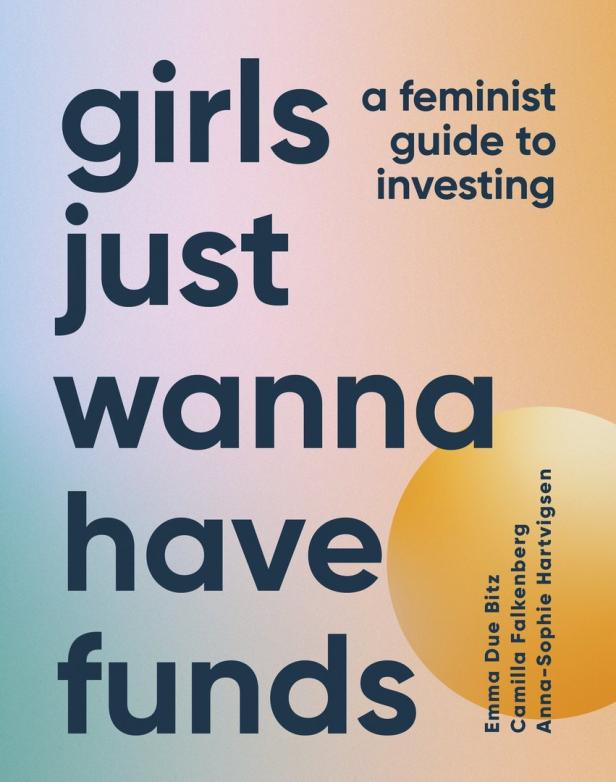 Feministinnen erklären, wie man am besten sein Geld investiert