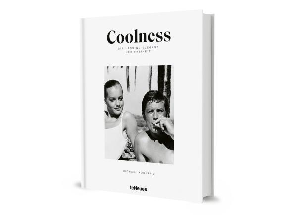 Das Cover des Buches „Coolness“ von Michael Köckritz mit einem Schwarzweißfoto von Alain Delon und Romy Schneider.
