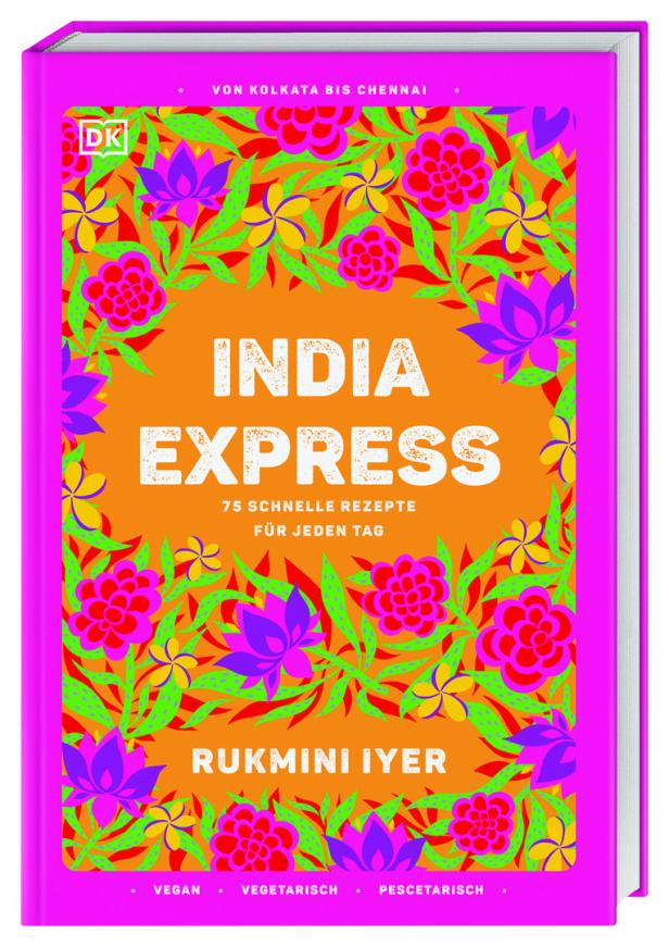 Das Cover des Kochbuchs „India Express“ von Rukmini Iyer mit floralem Muster.