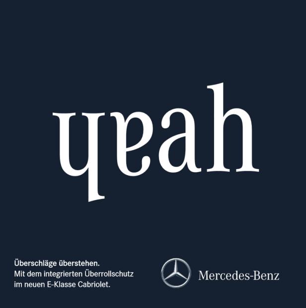 Eine Anzeige für das Mercedes-Benz E-Klasse Cabriolet mit dem Slogan „yeah“.