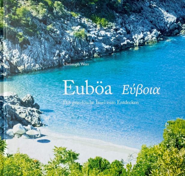 Das Cover des Buches „Euböa: Die griechische Insel zum Entdecken“ von Christoph Werr zeigt eine Küstenlandschaft.