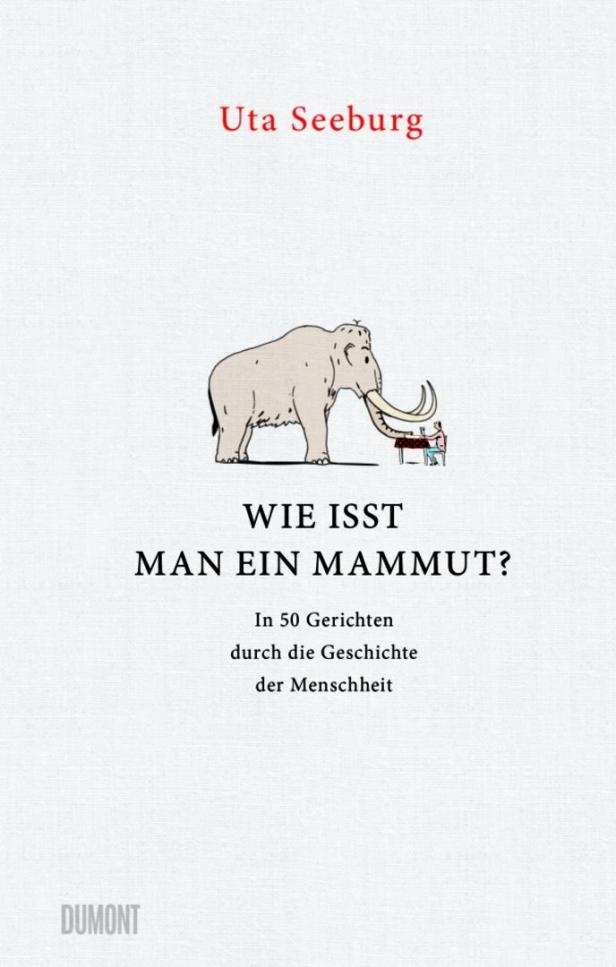 Wie ein Mammut geschmeckt hat und was Jesus gegessen hat