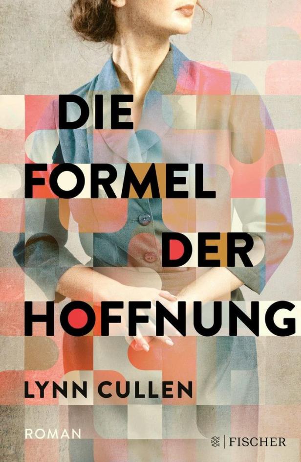 Das Cover des Romans „Die Formel der Hoffnung“ von Lynn Cullen.