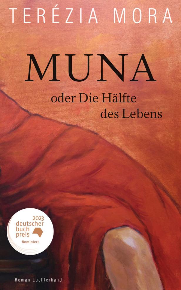 Das Cover des Buches „Muna oder Die Hälfte des Lebens“ von Terézia Mora.