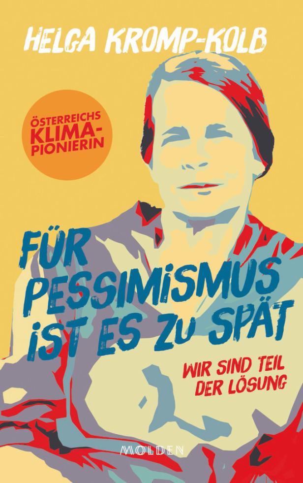 Kromp-Kolb: "Ich glaube, dass Kickl die Problematik der Klimakrise schon versteht“