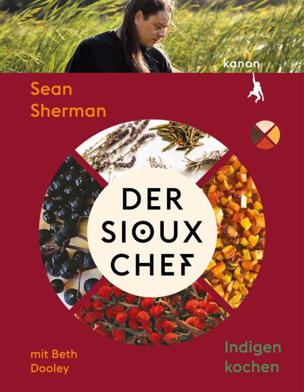 Buch „Der Sioux-Chef. Indigen kochen“