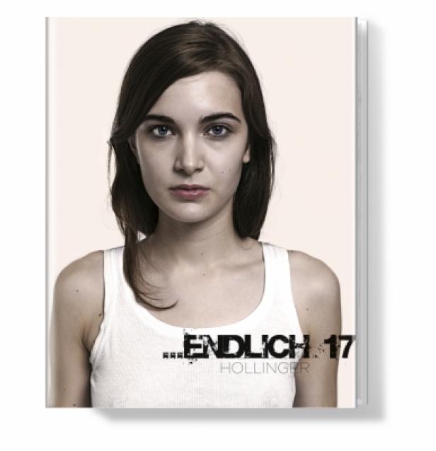 Das Cover des Buches „Endlich 17“ von Hollinger zeigt das Porträt eines jungen Mädchens.