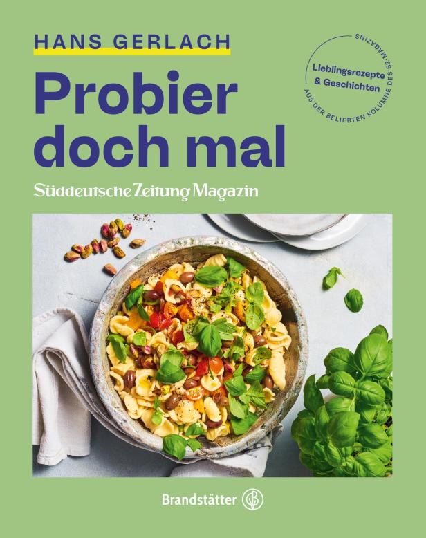 Das Cover des Kochbuchs „Probier doch mal“ von Hans Gerlach mit einem Gericht Orecchiette-Nudeln.