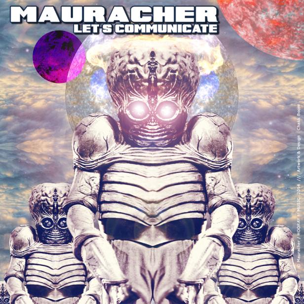 Das Cover der Single „Let's Communicate“ von Mauracher zeigt stilisierte Aliens vor einem Weltraumhintergrund.