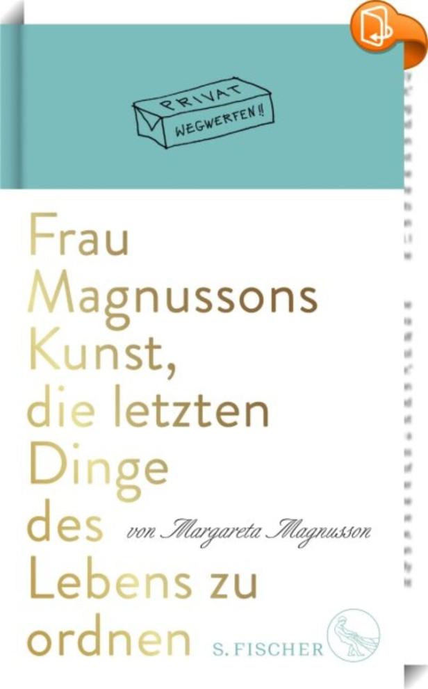 Das Cover des Buches „Frau Magnussons Kunst, die letzten Dinge des Lebens zu ordnen“.