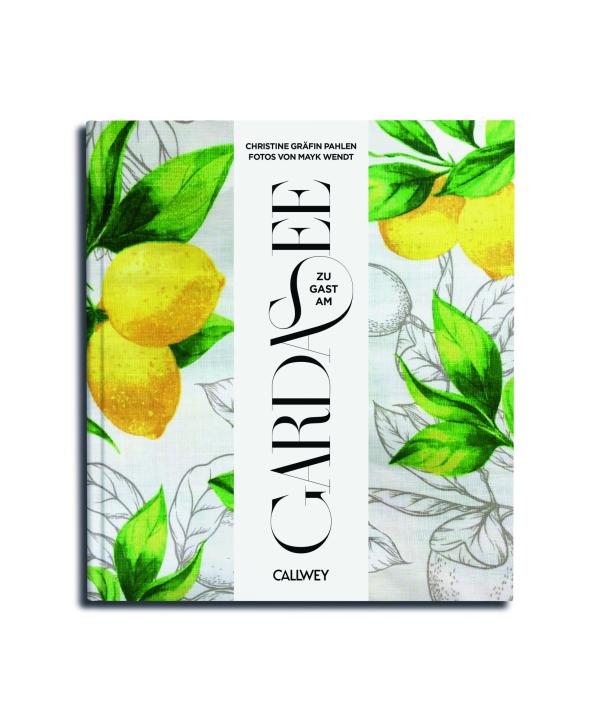 Das Cover des Buches „Zu Gast am Gardasee“ von Christine Gräfin Pahlen.
