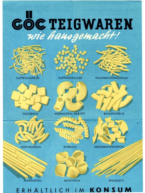 Unterschiedliche Teigwaren - von Spaghetti bis Hörnchen auf einem Werbeplakat. Sie sollen wie hausgemacht schmecken, steht da.