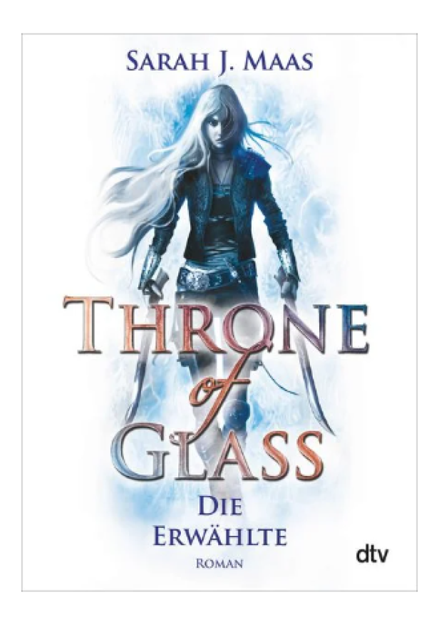 Das Cover von „Throne of Glass – Die Erwählte“ von Sarah J. Maas.