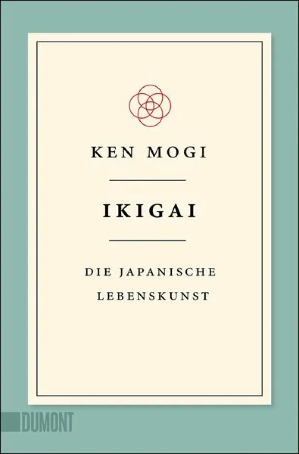 Das Buch „Ikigai: Die japanische Lebenskunst“ von Ken Mogi.