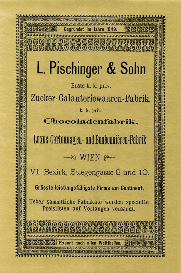 Eine historische Anzeige für L. Pischinger & Sohn, eine Zucker- und Schokoladenfabrik in Wien, gegründet 1849.