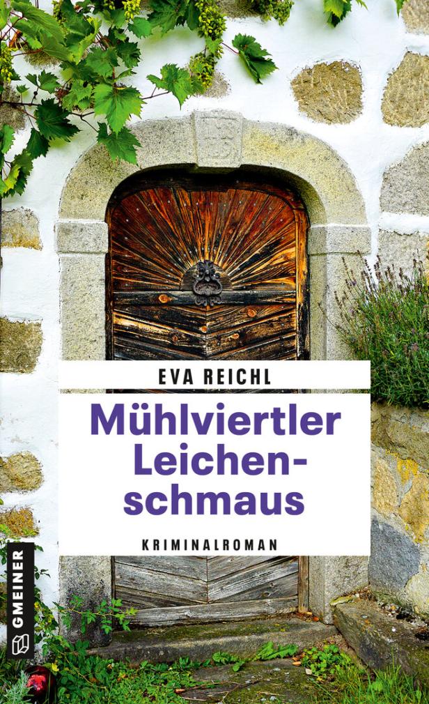 Eva Reichl und ihr 7. Krimi: Mühlviertlerisch morden