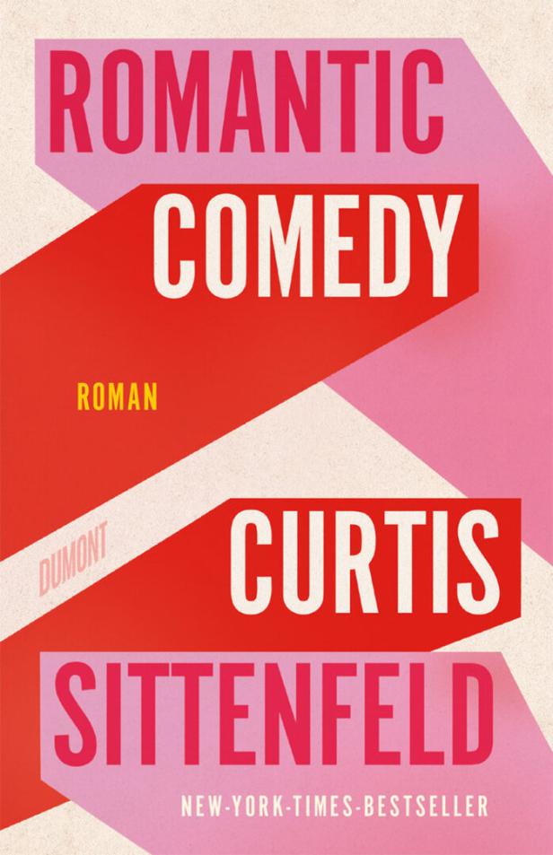 Curtis Sittenfeld: Ein viel zu schöner Mann